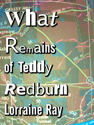 cover image of What Remains of Teddy Redburn